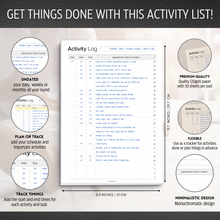 Load image into Gallery viewer, Activity Log Notepad – Daily Work Task Log Book - Undated Task Planner & Tracker with 50 Sheets of Premium 120gsm Paper | A4 Mono