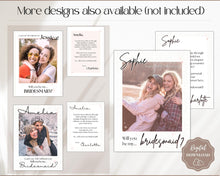 Load image into Gallery viewer, Bridesmaid Proposal Card EDITABLE Template | Add your PHOTO to your Bridesmaid Invite, Bridal Maid of Honor Template | Style 1