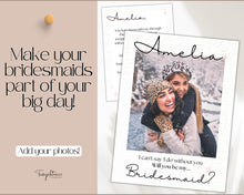 Load image into Gallery viewer, Bridesmaid Proposal Card EDITABLE Template | Add your PHOTO to your Bridesmaid Invite, Bridal Maid of Honor Template | Style 2
