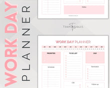 Load image into Gallery viewer, Work Planner & Work Day Organizer | Editable Daily Planner, Work From Home To Do List Printable & Digital Schedule | Pink