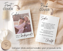 Load image into Gallery viewer, Bridesmaid Proposal Card EDITABLE Template | Add your PHOTO to your Bridesmaid Invite, Bridal Maid of Honor Template | Style 1