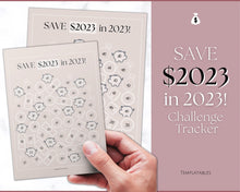 Load image into Gallery viewer, Save 2023 in 2023 Savings Tracker | 2k Savings Challenge Printable | Lux