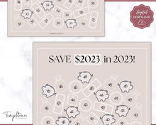 Load image into Gallery viewer, Save 2023 in 2023 Savings Tracker | 2k Savings Challenge Printable | Lux