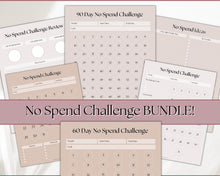Load image into Gallery viewer, No Spend Challenge BUNDLE | Printable 30 day, 60 day, 90 day Savings Challenge & Monthly Spending Tracker | Lux