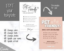 Load image into Gallery viewer, Airbnb PET Sign! Editable Airbnb Template, House Rules Poster, Airbnb Welcome Book, Super Host, Vacation Rental Signage, VRBO STR Air bnb, Policy