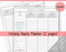 Load image into Gallery viewer, EDITABLE Weekly Planner Printable, Hourly Planner, Week on 2 pages WO2P, Weekly Schedule, Undated Planner, 2021 Weekly Organizer, To Do List - Mono