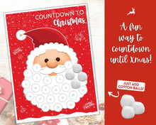 Load image into Gallery viewer, Santa Christmas Countdown! Countdown to Christmas Printable, Cotton Ball Beard, Kids Santa Claus Advent Calendar, Xmas Sign, Activity Poster