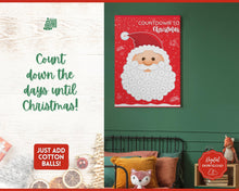 Load image into Gallery viewer, Santa Christmas Countdown! Countdown to Christmas Printable, Cotton Ball Beard, Kids Santa Claus Advent Calendar, Xmas Sign, Activity Poster