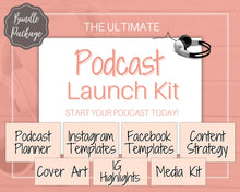 Load image into Gallery viewer, Ultimate PODCAST Launch Kit! BUNDLE - Podcast Planner, Instagram Template, Social Media Facebook Media, Content Strategy, Cover Art, Logo | Pink
