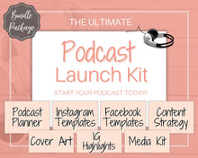 Load image into Gallery viewer, Ultimate PODCAST Launch Kit! BUNDLE - Podcast Planner, Instagram Template, Social Media Facebook Media, Content Strategy, Cover Art, Logo | Pink