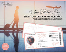 Load image into Gallery viewer, VALENTINE'S Boarding Ticket Template, Valentine's Day Surprise Boarding Pass, Plane Ticket Vacation, Airline Flight Trip, Holiday Gift | Pink