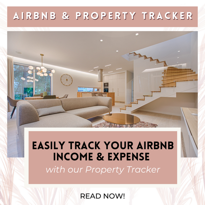 Easily Track your Airbnb Income & Expenses with our Property Tracker