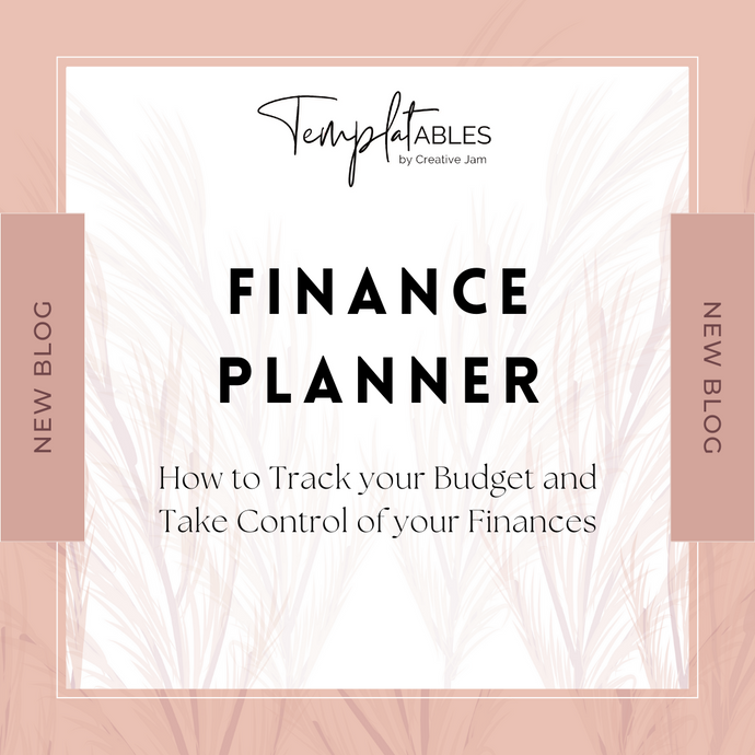 How to Track your Budget and Take Control of your Finances