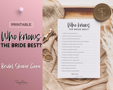 Load image into Gallery viewer, &#39;Who Knows the Bride Best?&#39; Bridal Shower Game Printable
