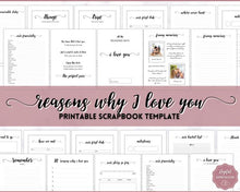 Load image into Gallery viewer, Reasons Why I love You Scrapbook for Valentines Day Gift | Last Minute Present, Love Notes Journal, Paper Anniversary &amp; Story so far | For Him &amp; Her

