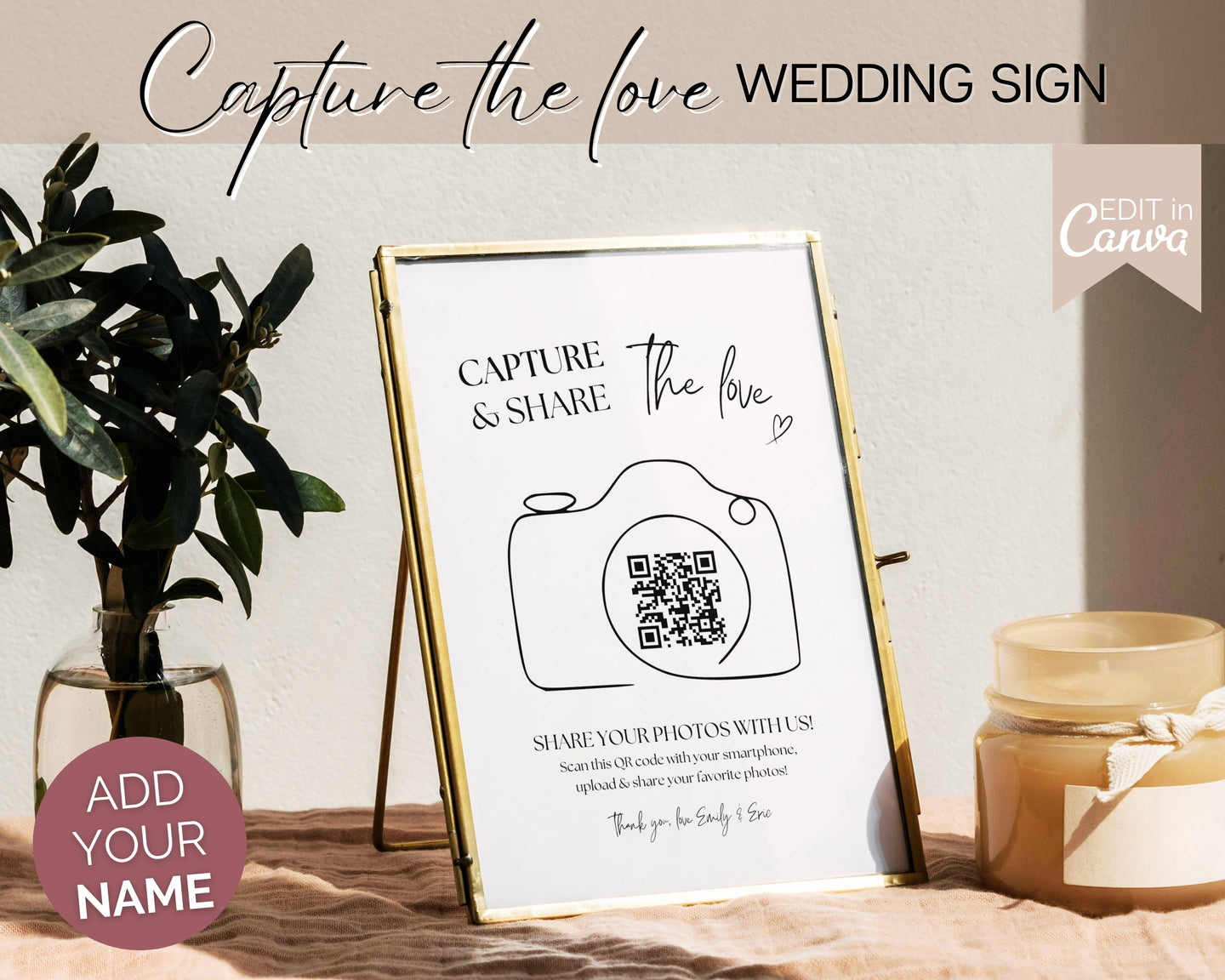 Editable Capture the Love QR Code Sign | EDITABLE Wedding Reception Signage for Camera, Wedding Table games, QR Code Canva Template & Modern Photo Sign