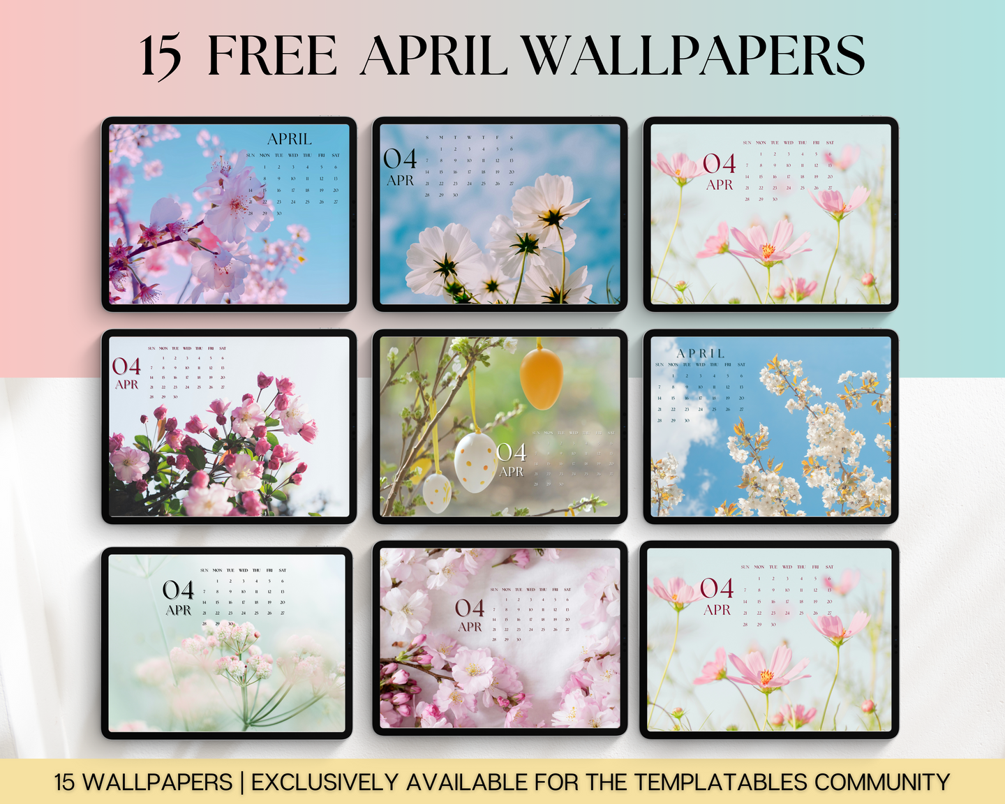 April 2024 Wallpapers for iPad - 15 FREE iPad Wallpapers
