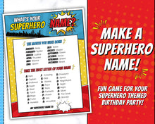 Load image into Gallery viewer, Superhero Party Game | What’s your Superhero Name? Includes Super Hero Party Decoration, Name Sign, Kids &amp; Birthday Party Decor | Printable Games | Boy
