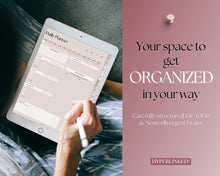 Load image into Gallery viewer, ADHD Digital Planner - Daily Planner for Neurodivergent Adults | Brain Dump Template, To Do List, Cleaning, Symptom Tracker for GoodNotes &amp; iPad | Boho Lux
