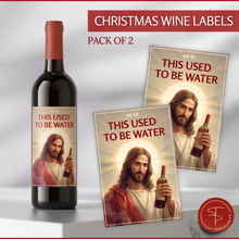 Load image into Gallery viewer, Funny Wine Label – “This Used to Be Water” Jesus Design | Pack of 2 – 4x6 Inch Self-Adhesive Bottle Stickers for Christmas, Parties &amp; Gag Gifts – Fits Most Wine &amp; Alcohol Bottles
