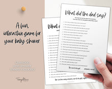 Load image into Gallery viewer, What did the Dad Say | Baby Shower Games &amp; Printable Baby Shower Template | Gender Neutral, Minimalist | Woodland Theme for Mommy or Daddy | Boho
