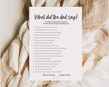 Load image into Gallery viewer, What did the Dad Say | Baby Shower Games &amp; Printable Baby Shower Template | Gender Neutral, Minimalist | Woodland Theme for Mommy or Daddy | Boho

