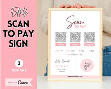 Load image into Gallery viewer, Scan to Pay Sign Shop Logo Editable Sign | QR Code Payment Sign for Small Businesses | Brit Pink
