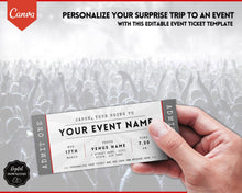 Load image into Gallery viewer, EDITABLE Event Ticket Gift Template | DIY Templates for Concerts, Theatre Shows, Surprise Gifts &amp; Special Occassions | Mono
