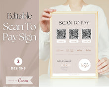 Load image into Gallery viewer, Scan to Pay Sign Shop Logo Editable Sign | QR Code Payment Sign for Small Businesses | Lux
