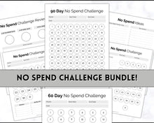 Load image into Gallery viewer, No Spend Challenge BUNDLE | Printable 30 day, 60 day, 90 day Savings Challenge &amp; Monthly Spending Tracker | Mono
