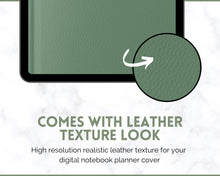 Load image into Gallery viewer, 35 Digital Planner Notebook Covers | Digital Journal Covers for GoodNotes &amp; iPad | Leather Texture Green
