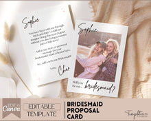 Load image into Gallery viewer, Bridesmaid Proposal Card EDITABLE Template | Add your PHOTO to your Bridesmaid Invite, Bridal Maid of Honor Template | Style 1
