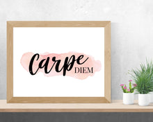 Load image into Gallery viewer, Carpe Diem Wall Art, Carpe Diem Print, Carpe Diem, Carpe Diem Poster, Seize the day Sign, Cape Diem, Printable Quote | Watercolor Pink Artwork

