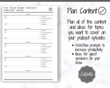 Load image into Gallery viewer, Editable Podcast Planner BUNDLE Pack. Podcast Template Content Calendar, Podcast Checklist, Printable Pod Cast Interview Script &amp; Tracker - Mono
