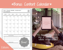 Load image into Gallery viewer, Instagram Content Calendar. PODCAST Planner Marketing Guide, Social Media Template, Podcasting Instagram Post, Podcasters Content Planner
