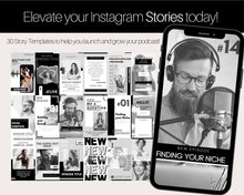 Load image into Gallery viewer, Instagram Story Templates. Podcast Instagram Stories, Canva Template Pack. Podcast Template, Podcasters Podcasting, Social Media Bundle Post | Mono
