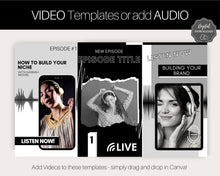 Load image into Gallery viewer, Instagram Story Templates. Podcast Instagram Stories, Canva Template Pack. Podcast Template, Podcasters Podcasting, Social Media Bundle Post | Mono
