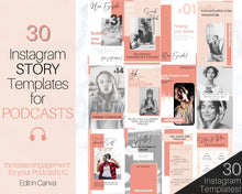 Load image into Gallery viewer, Instagram Story Templates. Podcast Instagram Stories, Canva Template Pack. Podcast Template, Podcasters Podcasting, Social Media Bundle Post | Nude
