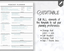 Load image into Gallery viewer, Podcast Planner, EDITABLE Podcast Template Content Calendar, Podcast Checklist, Logo, Printable Pod Cast Script Plan Worksheet &amp; Tracker - Mono
