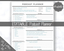 Load image into Gallery viewer, Podcast Planner, EDITABLE Podcast Template Content Calendar, Podcast Checklist, Logo, Printable Pod Cast Script Plan Worksheet &amp; Tracker - Mono

