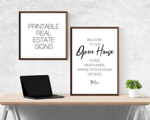 Load image into Gallery viewer, Real Estate Open House COVID SIGN. Welcome Sign, Wear a mask, Social Distancing, Corona Virus Signs, Realtor Sign, Face Mask Sign, Signage
