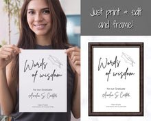 Load image into Gallery viewer, Words of Wisdom Graduation Party Sign, Editable Template, Graduate Advice Poster, College, High School Grad Sign, Class of 2022 Wishes | Brit Mono
