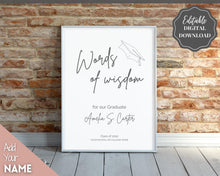 Load image into Gallery viewer, Words of Wisdom Graduation Party Sign, Editable Template, Graduate Advice Poster, College, High School Grad Sign, Class of 2022 Wishes | Brit Mono
