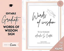 Load image into Gallery viewer, Words of Wisdom Graduation Party Sign, Editable Template, Graduate Advice Poster, College, High School Grad Sign, Class of 2022 Wishes | Brit Mono
