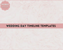 Load and play video in Gallery viewer, Wedding Day Timeline Template | EDITABLE Order of Events, Wedding Schedule, Wedding Itinerary Template | Mono Brit
